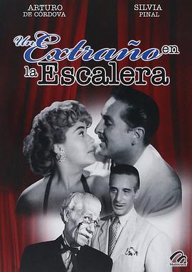 楼梯上的陌生人 Un extraño en la escalera