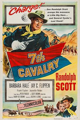 骑军浴血战 7th Cavalry