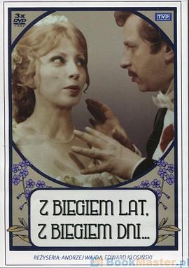 往昔岁月 Z biegiem lat, z biegiem dni...