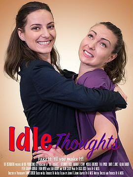 空闲的想法 Idle Thoughts