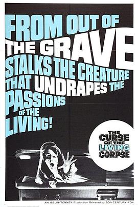活尸的诅咒 The Curse Of The Living Corpse