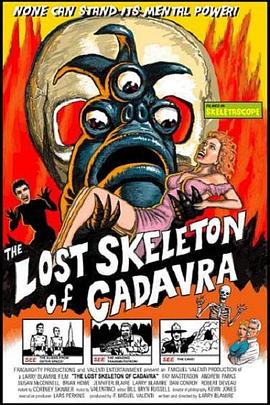 迷失的异型 The Lost Skeleton of Cadavra