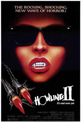 破胆三次2 Howling II: ...Your Sister Is a Werewolf