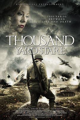 千码凝视 Thousand Yard Stare