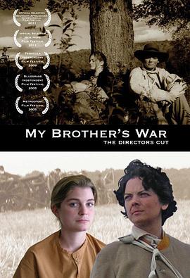 我兄弟的战争 My Brother's War