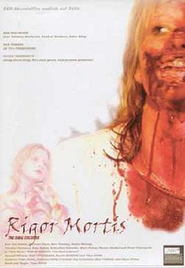尸僵——最后的颜色 Rigor Mortis - The Final Colours