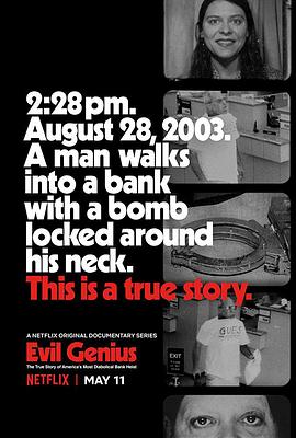 邪恶之人：美国最恶魔银行抢劫的真实故事 Evil Genius: The True Story of America's Most Diabolical Bank Heist