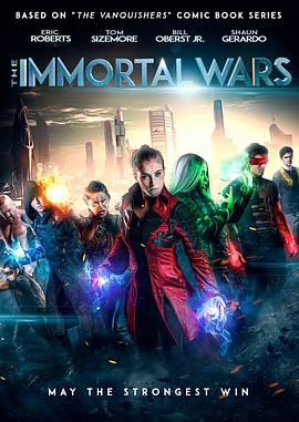 不朽的战争 The Immortal Wars