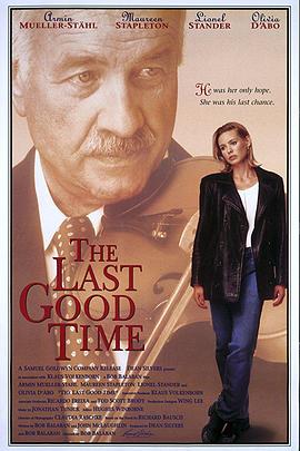 忘年时光 The Last Good Time