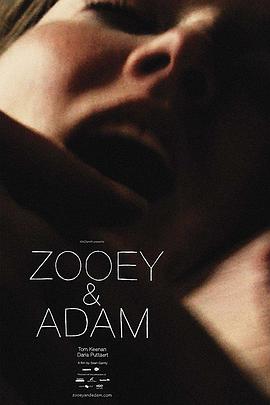 亚当和佐伊 Zooey &amp; Adam