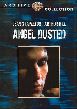 天使尘埃 Angel Dusted