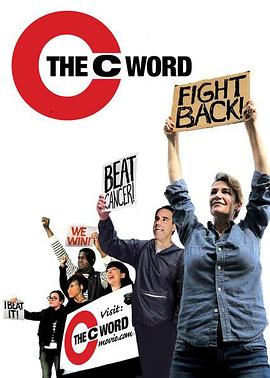我的抗癌岁月 The C Word