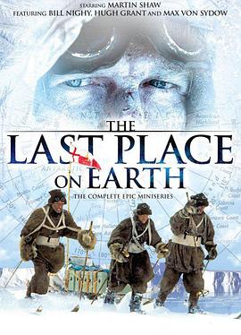 地球尽头 The Last Place on Earth