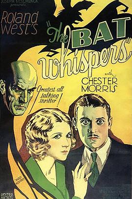 蝙蝠祟 The Bat Whispers