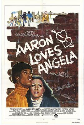 亚伦与安吉拉 Aaron Loves Angela
