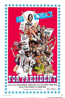 琳达·洛夫莱斯总统 Linda Lovelace for President