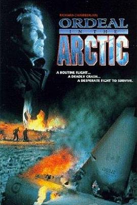 冰原空难 Ordeal in the Arctic