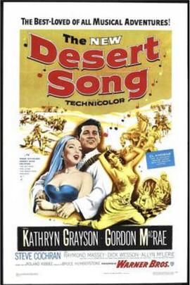 沙漠之歌 The Desert Song