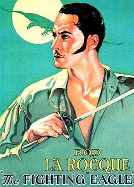 战斗的鹰 The Fighting Eagle