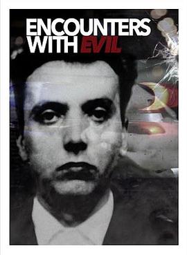 与邪恶相遇 第一季 Encounters With Evil Season 1