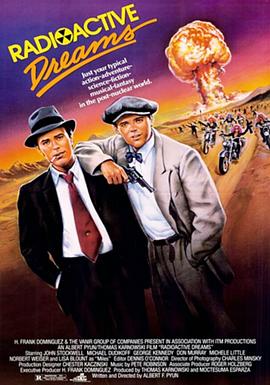 辐射噩梦 Radioactive Dreams