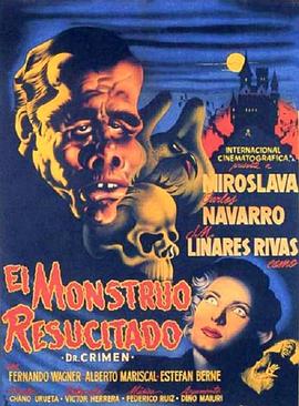 复活的怪物 The Revived Monster