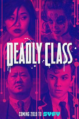 杀手一班 Deadly Class