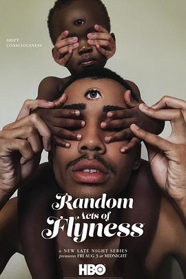 黑色狂想曲 第一季 Random Acts of Flyness Season 1