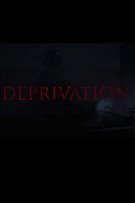 睡眠实验 Deprivation