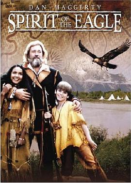 鹰的勇气 Spirit of the Eagle