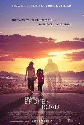 上帝保佑破碎的道路 God Bless the Broken Road