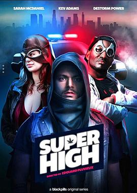 兴奋侠 第一季 SuperHigh Season 1