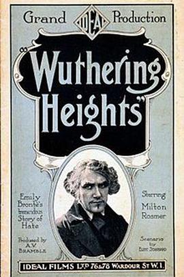 呼啸山庄 Wuthering Heights (1920)