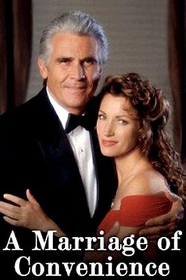 权宜结婚 A Marriage of Convenience