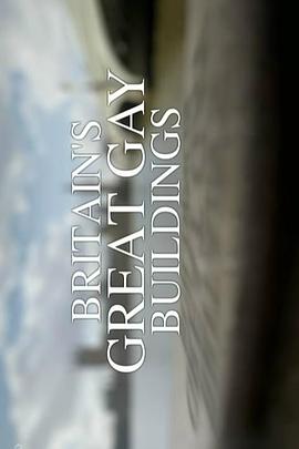 英国同志地标 Britain's Great Gay Buildings