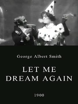 让我再梦一次 Let Me Dream Again