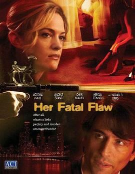 她的致命缺陷 Her Fatal Flaw