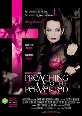 情色总动员 Preaching to the Perverted