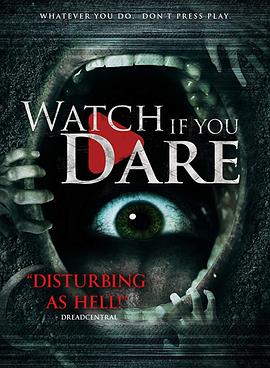 有胆你就看 Watch If You Dare