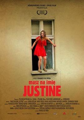 你的名字叫贾斯汀 Masz na imie Justine