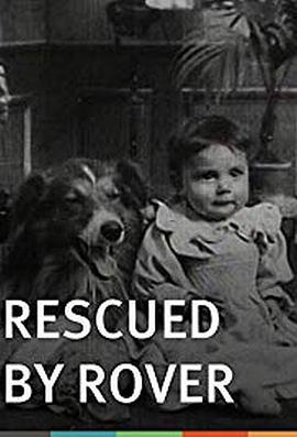 义犬救主 Rescued by Rover