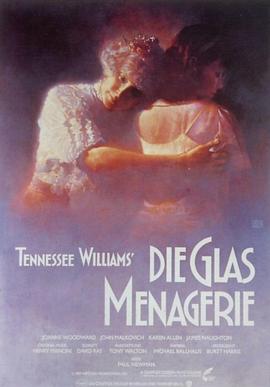 玻璃动物园 The Glass Menagerie