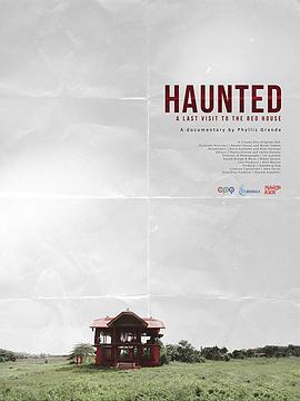 鬼屋惊魂：红屋之最终探险 Haunted: A Last Visit to the Red House