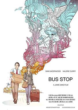 公交车站 Bus Stop