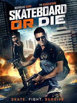 生死速滑 Skateboard or Die