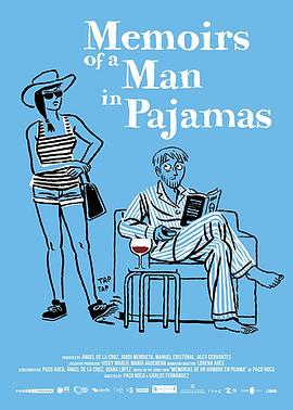 穿睡衣男人的回忆 Memorias de un hombre en pijama
