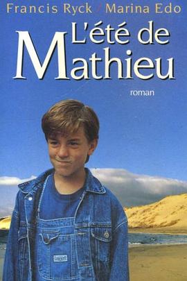 马修的夏天 Été de Mathieu, L'
