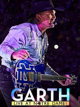 加斯·布鲁克斯 巴黎圣母院音乐会 Garth: Live at Notre Dame