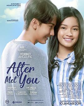 遇见你之后 After Met You