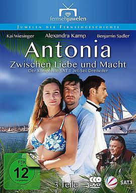 安托妮娅 Antonia - Zwischen Liebe und Macht